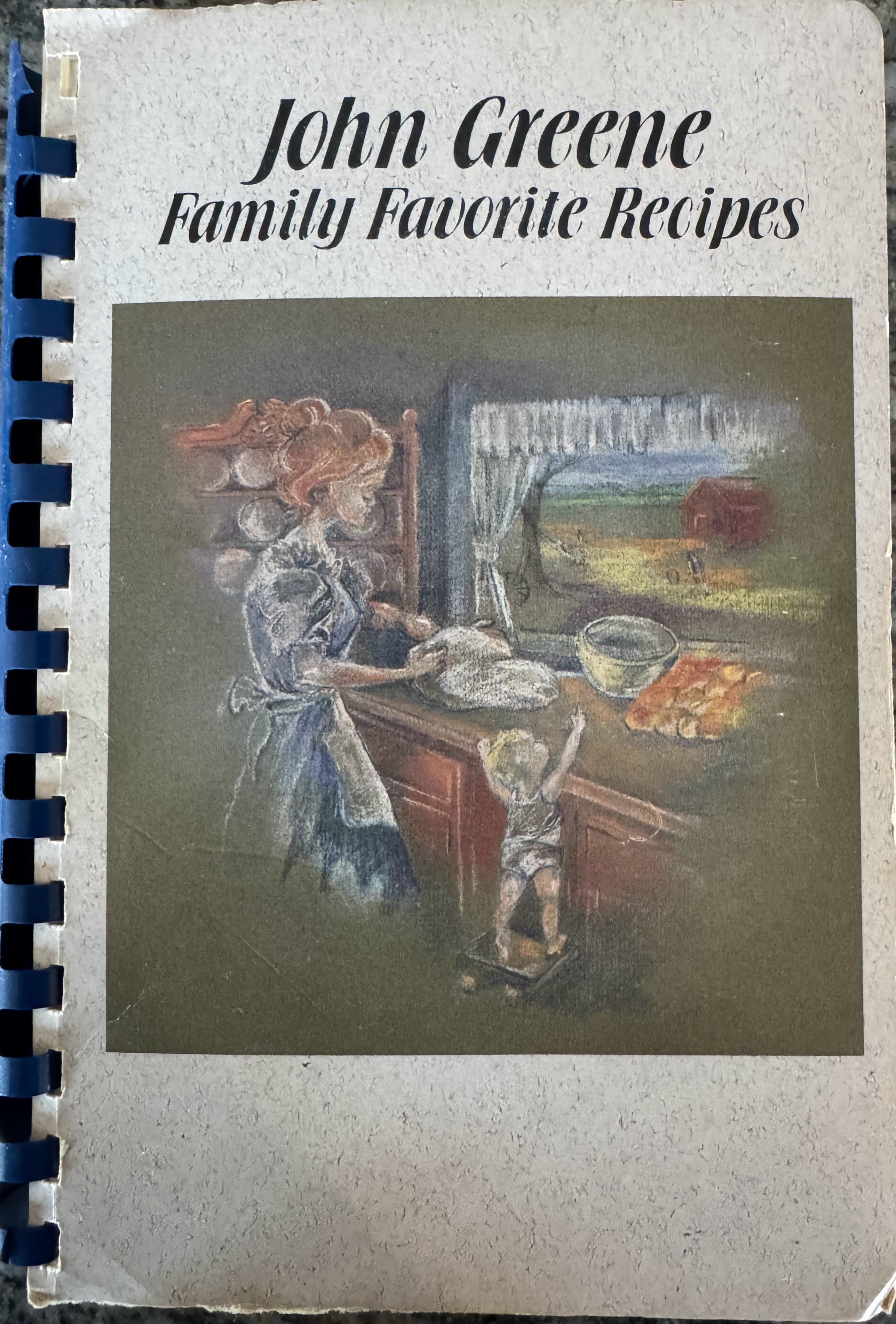John Greene Family Favorite Recipes Cookbook
